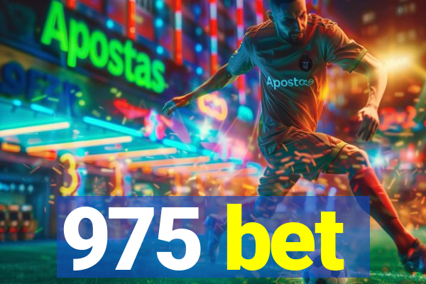 975 bet